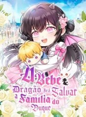 a-bebe-dragao-ira-salvar-a-familia-do-duque-504