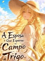 a-esposa-que-esperou-no-campo-de-trigo-2182