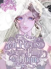 eu-so-preciso-de-um-filho-do-duque-450