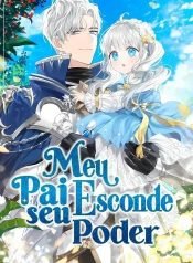 meu-pai-esconde-seu-poder-2022