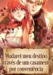 mudarei-meu-destino-atraves-de-um-casamento-por-conveniencia-1770