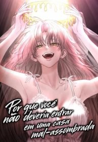 por-que-voce-nao-deveria-entrar-em-uma-casa-mal-assombrada-2326