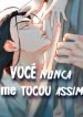 voce-nunca-me-tocou-assim-2063